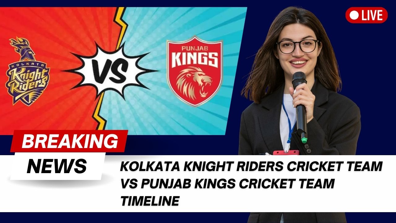 Kolkata Knight Riders Cricket Team Vs Punjab Kings Cricket Team Timeline